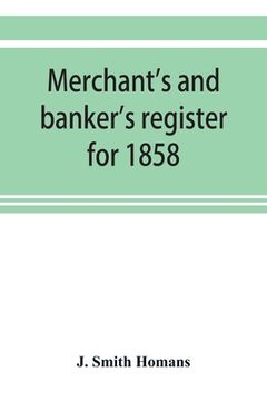 portada Merchant's and banker's register for 1858 (en Inglés)