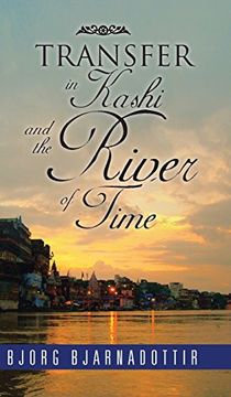 portada TRANSFER in Kashi and the River of Time