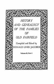 portada history and genealogy of the families of old fairfield. in three books. volume ii, part i