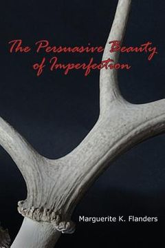 portada The Persuasive Beauty of Imperfection