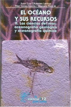 portada Oceano y sus Recursos ii las Ciencias del mar Oceanografia Geologica y Oceanografia Quimica