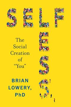 portada Selfless: The Social Creation of “You” (in English)
