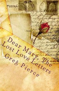 portada dear mary, the lost love letters (in English)