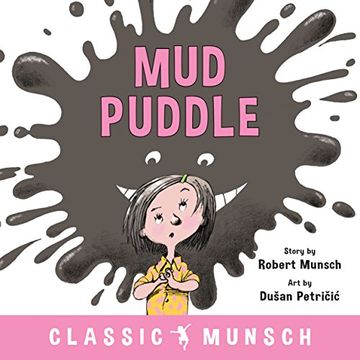 portada Mud Puddle (Classic Munsch) (in English)
