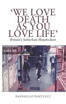 portada We Love Death as You Love Life: Britain's Suburban Terrorists (in English)