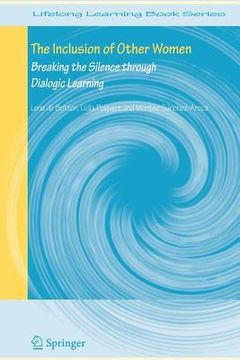 portada the inclusion of other women: breaking the silence through dialogic learning (in English)