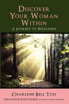 portada discover your woman within: journey to wholeness (en Inglés)