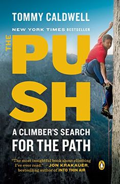 portada The Push: A Climber's Search for the Path (en Inglés)
