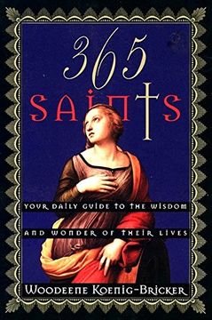 portada 365 Saints: Your Daily Guide to the Wisdom and Wonder of Their Lives (in English)