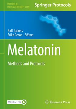 portada Melatonin: Methods and Protocols (Methods in Molecular Biology, 2550) (en Inglés)