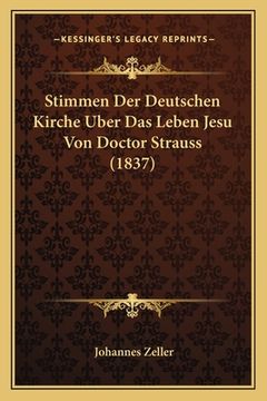 portada Stimmen Der Deutschen Kirche Uber Das Leben Jesu Von Doctor Strauss (1837) (en Alemán)
