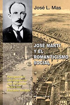 portada Jose Marti y el Romanticismo Social (in Spanish)