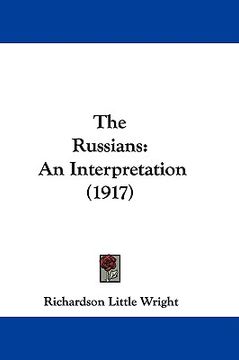 portada the russians: an interpretation (1917) (en Inglés)