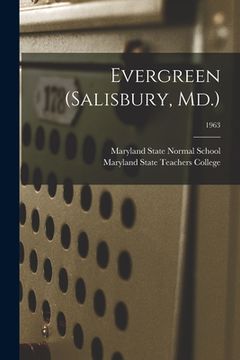portada Evergreen (Salisbury, Md.); 1963 (en Inglés)
