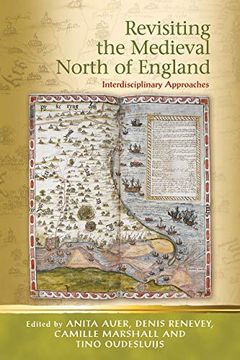 portada Revisiting the Medieval North of England (en Inglés)