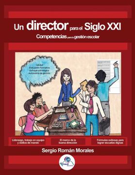 portada Un Director Para el Siglo Xxi: Competencias Para la Gestion Escolar (in Spanish)