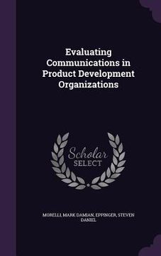 portada Evaluating Communications in Product Development Organizations (en Inglés)