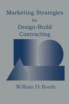 portada Marketing Strategies for Design-Build Contracting (en Inglés)