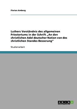 portada Luthers Verständnis des allgemeinen Priestertums in der Schrift „An den christlichen Adel deutscher Nation von des christlichen Standes Besserung" (German Edition)