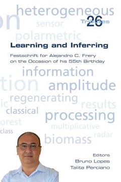 portada Learning and Inferring. Festschrift for Alejandro C. Frery on the Occasion of his 55th Birthday