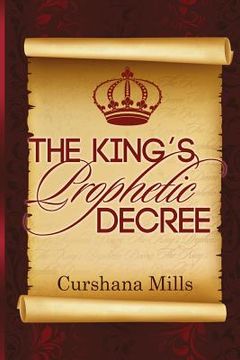portada The King's Prophetic Decree (en Inglés)