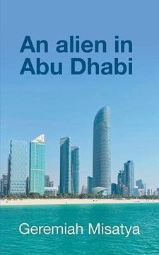 portada An Alien in abu Dhabi (in English)