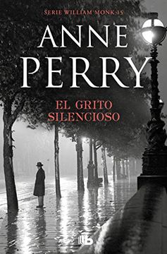 portada El Grito Silencioso (Detective William Monk 8) (in Spanish)