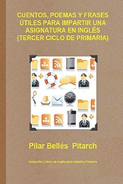 portada Cuentos, Poemas y Frases Útiles Para Impartir una Asignatura en Inglés (Tercer Ciclo de Primaria) (Libros de Inglés Para Infantil y Primaria)