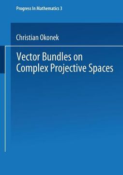 portada Vector Bundles on Complex Projective Spaces (en Inglés)