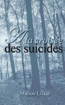 portada À la croisée des suicides (in French)