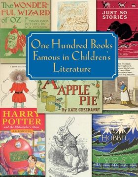 portada One Hundred Books Famous in Children's Literature (en Inglés)