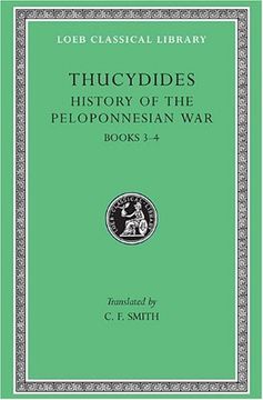 portada History of the Peloponnesian War, Volume ii: Books 3-4 (Loeb Classical Library) (en Inglés)