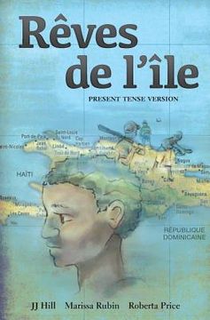 portada Rêves de l'île: Present Tense Version (in French)