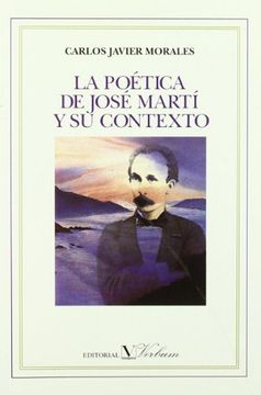 portada La Poética de José Martí y su Contexto (Ensayo) (in Spanish)