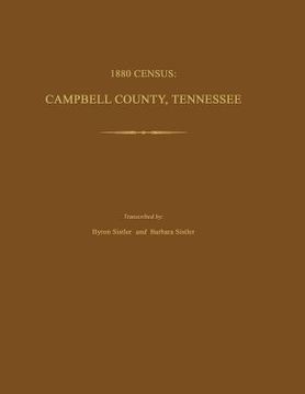 portada 1880 census: campbell county, tennessee (en Inglés)