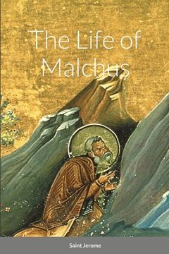 portada The Life of Malchus (en Inglés)