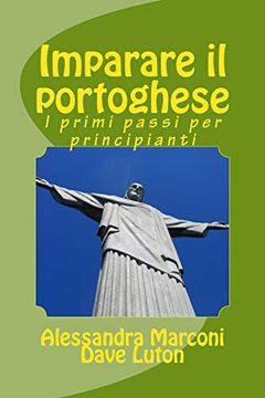 portada Imparare il Portoghese: I Primi Passi per Principianti (en Italiano)