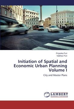 portada Initiation of Spatial and Economic Urban Planning Volume I