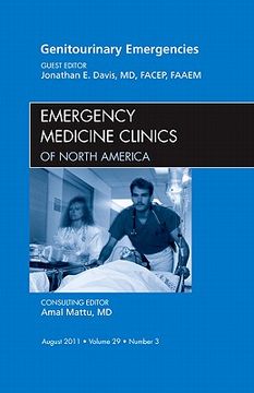 portada Genitourinary Emergencies, an Issue of Emergency Medicine Clinics: Volume 29-3 (in English)