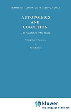 portada Autopoiesis and Cognition: The Realization of the Living: 42 (Boston Studies in the Philosophy and History of Science) (en Inglés)