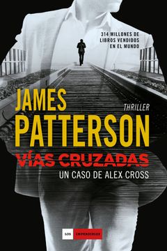portada Vías Cruzadas: Un Caso de Alex Cross (in Spanish)