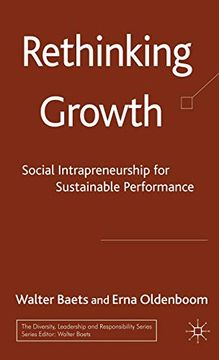 portada Rethinking Growth: Social Intrapreneurship for Sustainable Performance (The Diversity, Leadership and Responsibility Series) 