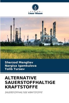 portada Alternative Sauerstoffhaltige Kraftstoffe (in German)