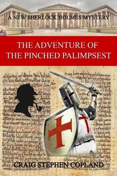portada The Adventure of the Pinched Palimpsest: A New Sherlock Holmes Mystery