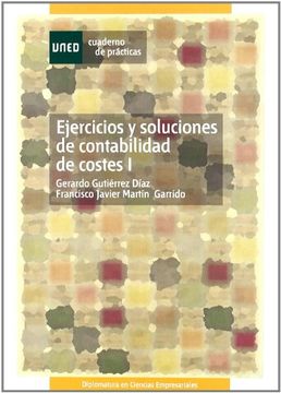 portada Ejercicios y Soluciones de Contabilidad de Costes i (Cuaderno de Prácticas) (in Spanish)