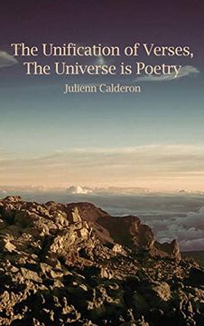 portada The Unification of Verses, the Universe is Poetry (en Inglés)