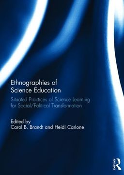 portada Ethnographies of Science Education: Situated Practices of Science Learning for Social/Political Transformation (en Inglés)