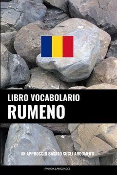 portada Libro Vocabolario Rumeno: Un Approccio Basato sugli Argomenti (in Italian)