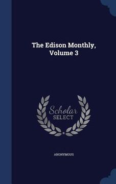 portada The Edison Monthly, Volume 3