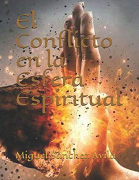 portada El Conflicto en la Esfera Espiritual (in Spanish)
